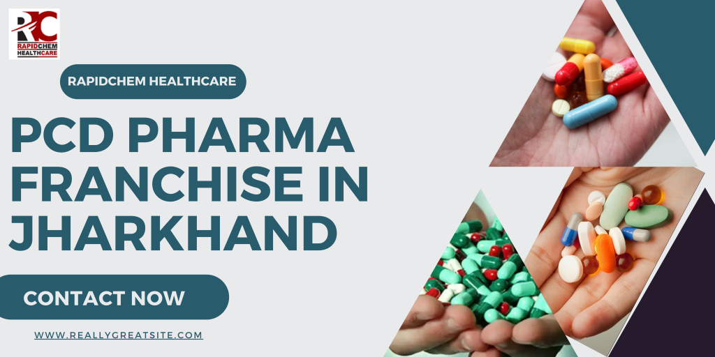 PCD Pharma Franchise in Jharkhand