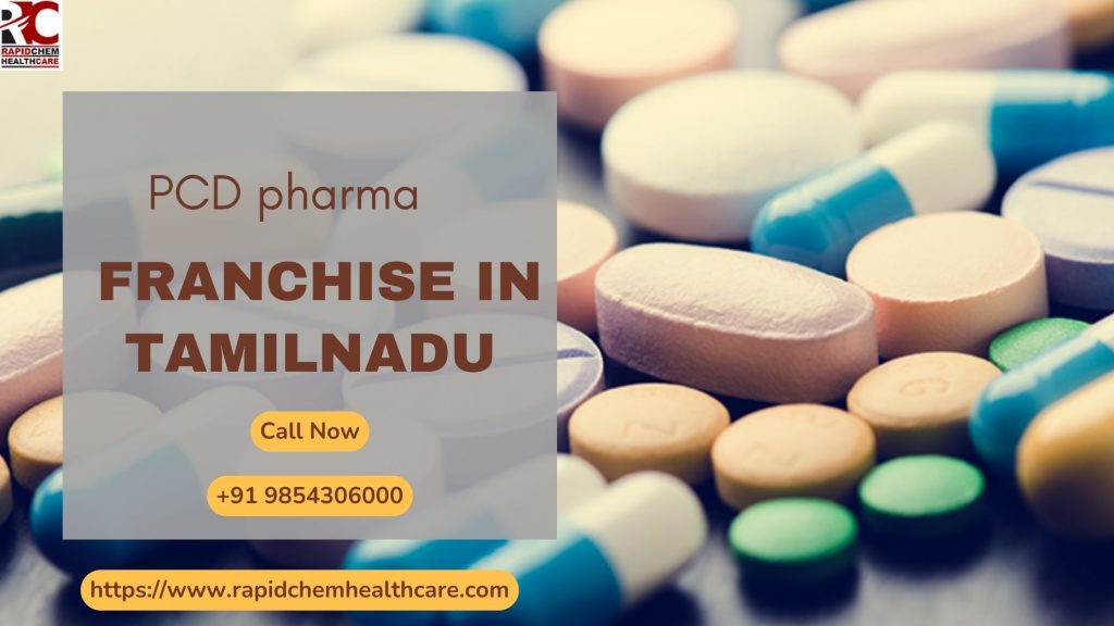 PCD pharma franchise in Tamilnadu