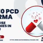 Top 10 PCD Pharma Franchise Companies in Mumbai 